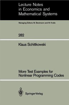 More Test Examples for Nonlinear Programming Codes (eBook, PDF) - Schittkowski, Klaus