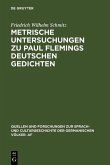 Metrische Untersuchungen zu Paul Flemings deutschen Gedichten (eBook, PDF)