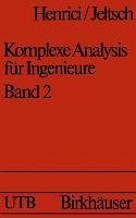 Komplexe Analysis für Ingenieure Bd 2 (eBook, PDF) - Henrici; Jeltsch