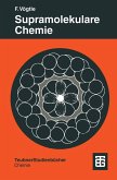 Supramolekulare Chemie (eBook, PDF)