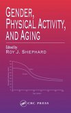 Gender, Physical Activity, and Aging (eBook, PDF)