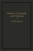 Drahtlose Telegraphie und Telephonie (eBook, PDF)