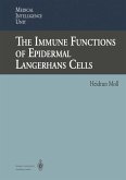 The Immune Functions of Epidermal Langerhans Cells (eBook, PDF)
