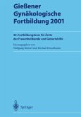 Gießener Gynäkologische Fortbildung 2001 (eBook, PDF)