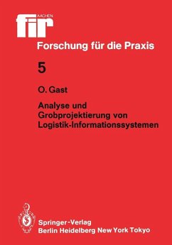 Analyse und Grobprojektierung von Logistik-Informationssystemen (eBook, PDF) - Gast, Ottmar