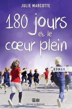 Cover 180 jours et le coeur plein (eBook, ePUB)