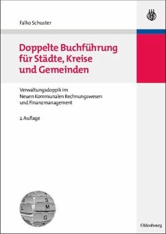 Doppelte Buchführung für Städte, Kreise und Gemeinden (eBook, PDF) - Schuster, Falko