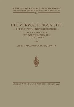 Die Verwaltungsaktie (eBook, PDF) - Schmulewitz, Maximillian