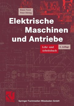 Elektrische Maschinen und Antriebe (eBook, PDF) - Fuest, Klaus; Döring, Peter