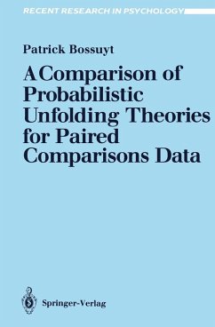 A Comparison of Probabilistic Unfolding Theories for Paired Comparisons Data (eBook, PDF) - Bossuyt, Patrick
