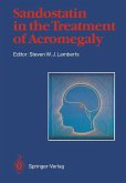 Sandostatin® in the Treatment of Acromegaly (eBook, PDF)