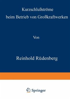 Kurzschlußströme beim Betrieb von Großkraftwerken (eBook, PDF) - Rüdenberg, Reinhold