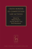 Cross-Border EU Competition Law Actions (eBook, PDF)