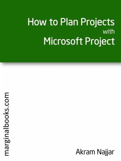 How to Plan Projects with Microsoft Project (eBook, ePUB) - Najjar, Akram