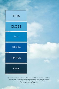 This Close (eBook, ePUB) - Kane, Jessica Francis