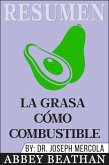 Resumen: La Grasa como Combustible (eBook, ePUB)