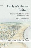 Early Medieval Britain (eBook, PDF)