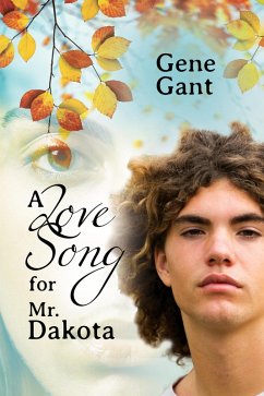 A Love Song for Mr. Dakota (eBook, ePUB) A Love Song for Mr. Dakota (eBook, ePUB)
