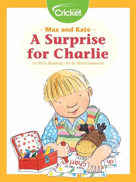 Max and Kate: A Surprise for Charlie (eBook, PDF) Max and Kate: A Surprise for Charlie (eBook, PDF)