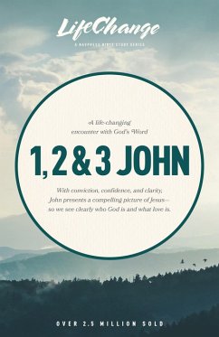 1, 2 & 3 John (eBook, ePUB) - The Navigators