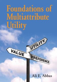Foundations of Multiattribute Utility (eBook, PDF) - Abbas, Ali E.