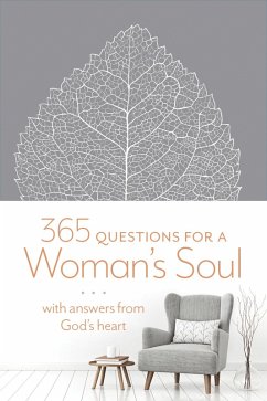 365 Questions for a Woman's Soul (eBook, ePUB) - Butler, Katherine J.