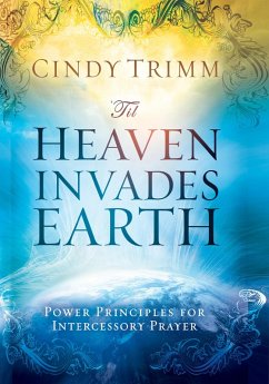 'Til Heaven Invades Earth (eBook, ePUB) - Trimm, Cindy