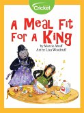 Meal Fit for a King (eBook, PDF) Meal Fit for a King (eBook, PDF)
