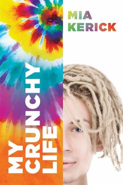 My Crunchy Life (eBook, ePUB) My Crunchy Life (eBook, ePUB)