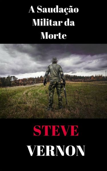 Saudacao Militar da Morte (eBook, ePUB)