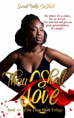 Thou Shalt Love (eBook, ePUB) - Deshield, Sianah Nalika