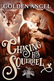 Chasing His Squirrel (Big Bad Bunnies, #2) (eBook, ePUB)