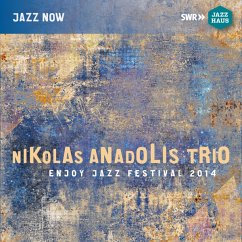 Nikolas Anadolis Trio - Anadolis,Nikolas/Tailleu,Simon/Burgwinkel,Jonas