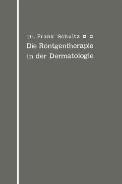 Cover Die Röntgentherapie in der Dermatologie (eBook, PDF)