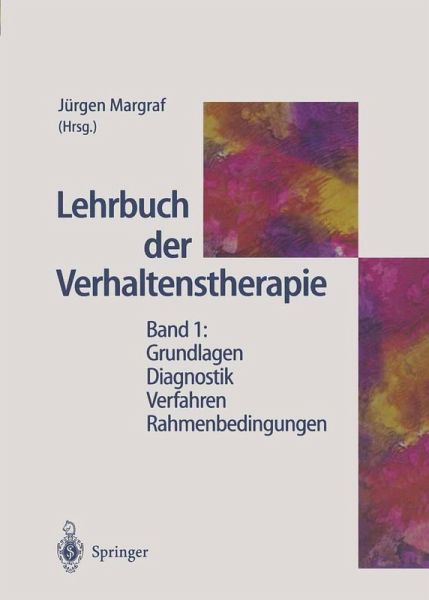 Lehrbuch der Verhaltenstherapie (eBook, PDF) Lehrbuch der Verhaltenstherapie (eBook, PDF)