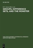 Groups, Difference Sets, and the Monster (eBook, PDF)