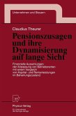 Pensionszusagen und ihre Dynamisierung auf lange Sicht (eBook, PDF)