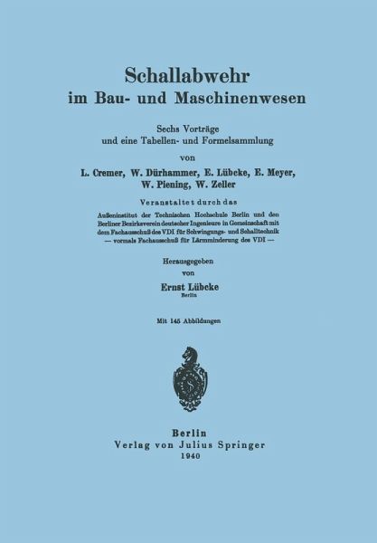 Schallabwehr im Bau- und Maschinenwesen (eBook, PDF) Schallabwehr im Bau- und Maschinenwesen (eBook, PDF)
