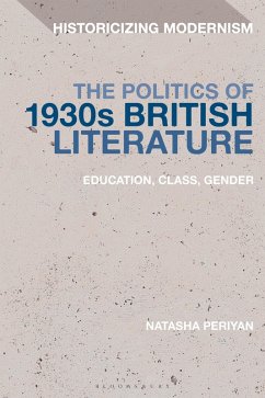Cover The Politics of 1930s British Literature (eBook, PDF)