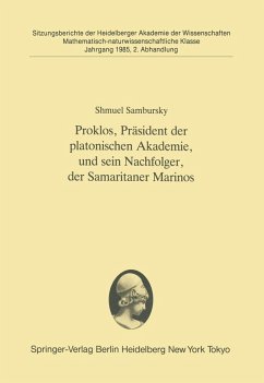 Proklos, Präsident der platonischen Akademie, und sein Nachfolger, der Samaritaner Marinos (eBook, PDF) - Sambursky, Shmuel