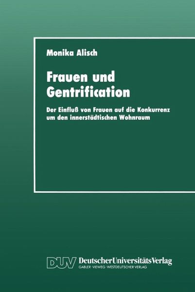 Frauen und Gentrification (eBook, PDF) Frauen und Gentrification (eBook, PDF)