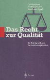 Das Recht zur Qualität (eBook, PDF)