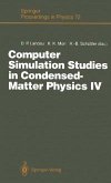 Computer Simulation Studies in Condensed-Matter Physics IV (eBook, PDF)