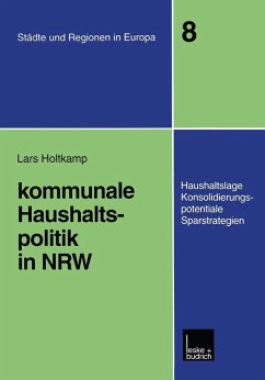 Kommunale Haushaltspolitik in NRW (eBook, PDF) - Holtkamp, Lars