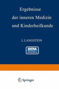 Ergebnisse der inneren Medizin und Kinderheilkunde (eBook, PDF) - Langstein, L.; Schittenhelm, A.