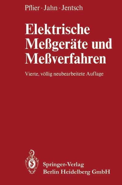 Elektrische Meßgeräte und Meßverfahren (eBook, PDF)