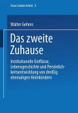 Das zweite Zuhause (eBook, PDF)