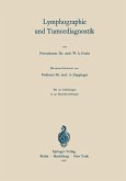 Lymphographie und Tumordiagnostik (eBook, PDF)