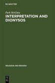 Interpretation and Dionysos (eBook, PDF)