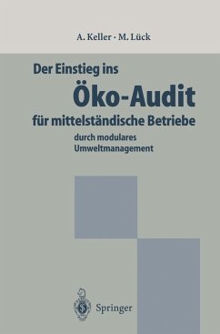 Der Einstieg ins Öko-Audit für mittelständische Betriebe (eBook, PDF) - Keller, Alexander; Lück, Michael